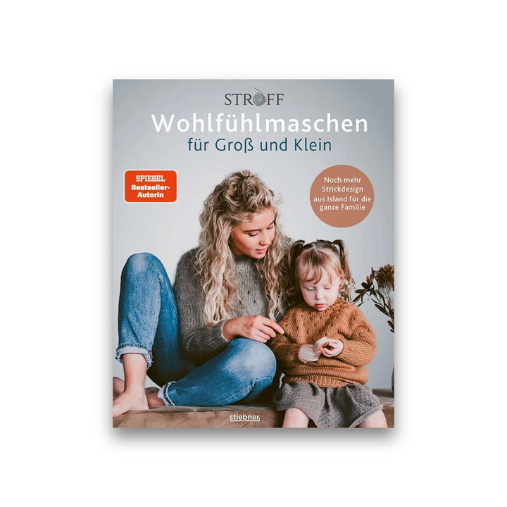 Wohlfühlmaschen für Groß und Klein